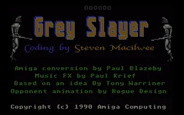Grey Slayer